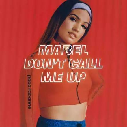【听歌学英文】Don't Call Me Up - Mabel
